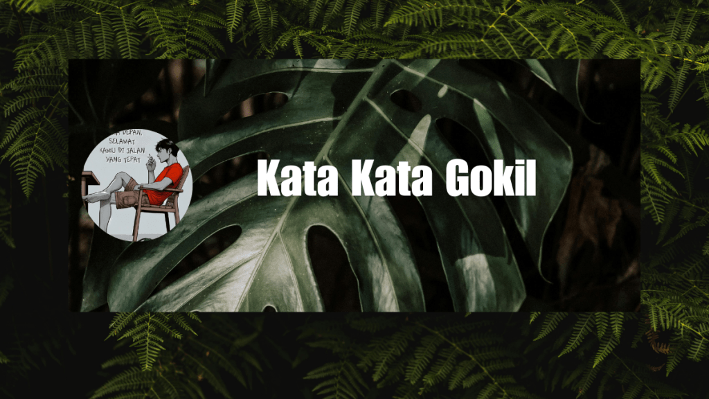 Kata Kata Gokil yang Menghibur Bikin&nbsp;Ketawa