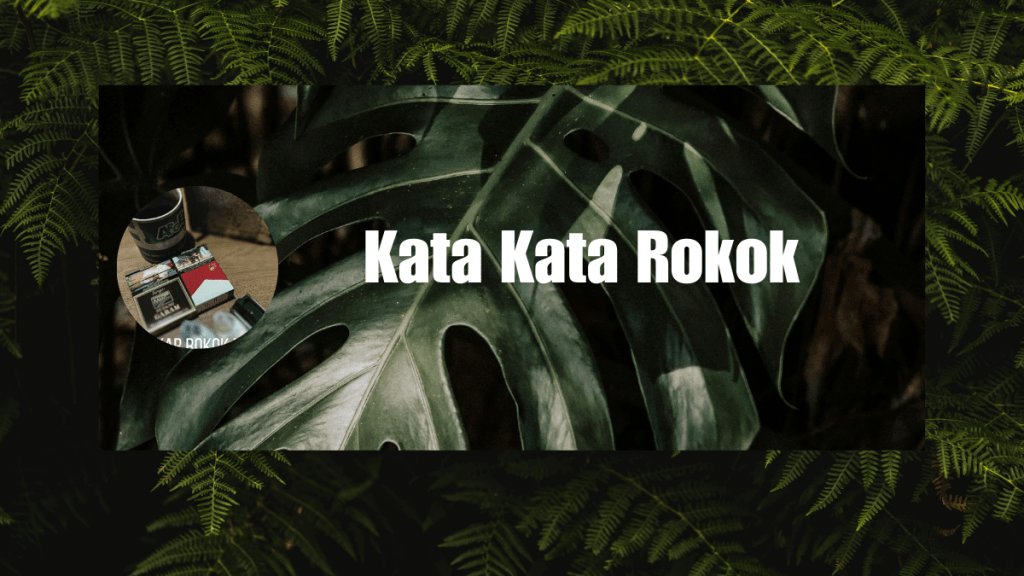 Kata Kata Rokok Mempererat&nbsp;Kebersamaan