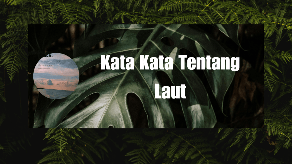 Kata Kata Tentang Laut,Bikin Tenang&nbsp;Hati